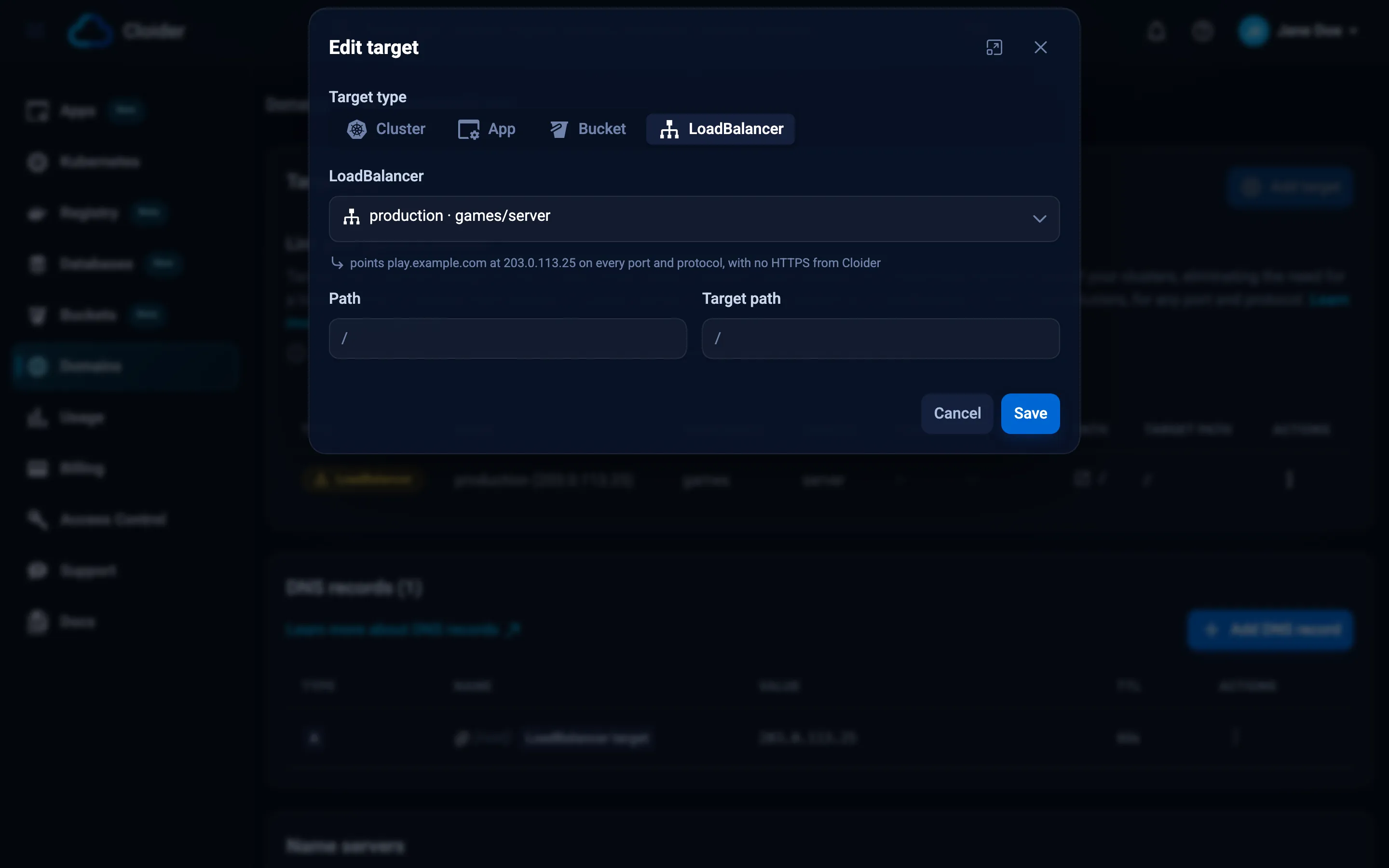 The Edit target dialog of play.example.com with Target type LoadBalancer, production · games/server picked in LoadBalancer, the line points play.example.com at 203.0.113.25 on every port and protocol, with no HTTPS from Cloider, and Path and Target path fixed at /